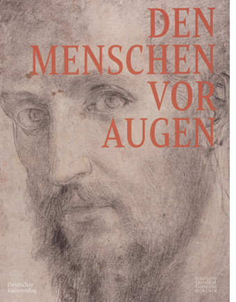 Den Menschen vor Augen – Künstlerische Strategien seiner Darstellung in italienischen Zeichnungen 1450–1750